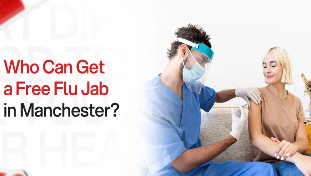 Who Can Get a Free Flu Jab in Manchester